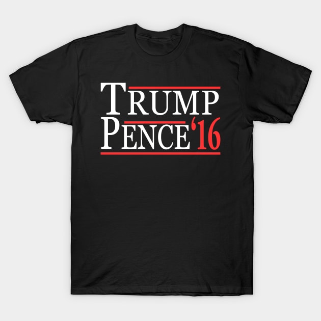 Donald Trump Mike Pence T-Shirt by Flippin' Sweet Gear